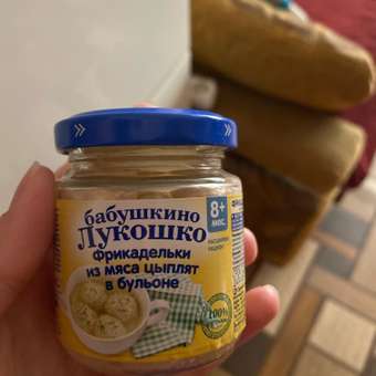 Пюре Бабушкино лукошко фрикадельки цыпленок 100г с 12 месяцев: отзыв пользователя Детский Мир